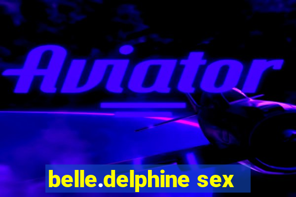 belle.delphine sex